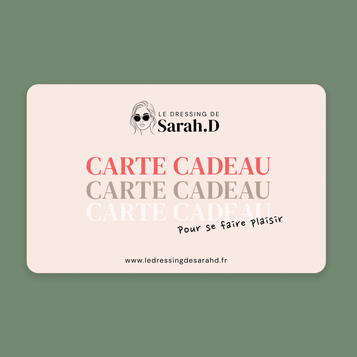 Carte cadeau Le Dressing de Sarah D